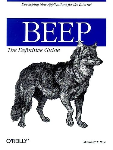 Stock image for BEEP: the Definitive Guide : Developing New Applications for the Internet for sale by Better World Books