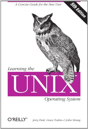 9780596002619: Learning the Unix Operating System: A Concise Guide for the New User (In a Nutshell)
