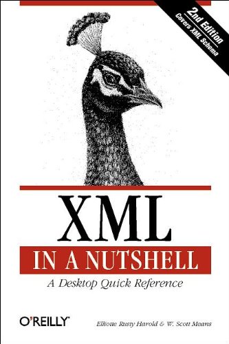Imagen de archivo de XML in a Nutshell, 2nd Edition a la venta por Wonder Book