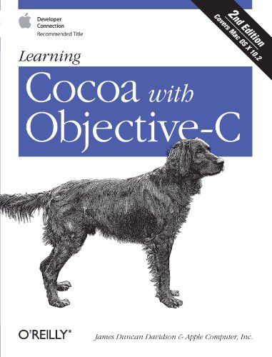 Learning Cocoa with Objective-C, 2nd Edition (9780596003012) by James Duncan Davidson; Apple Computer, Inc.