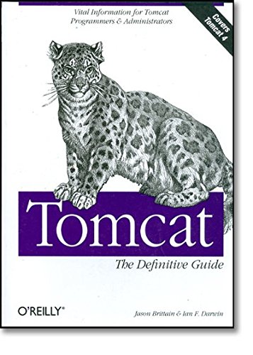 9780596003180: Tomcat: The Definitive Guide. Vital Information for Tomcat Programmers & Administrators