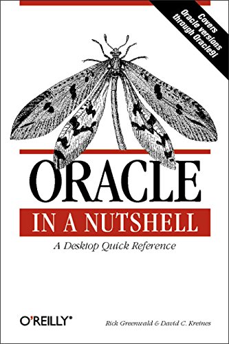 Beispielbild fr Oracle in a Nutshell : A Desktop Quick Reference zum Verkauf von Better World Books
