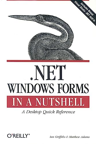Beispielbild fr NET Windows Forms in a Nutshell. (O'Reilly) von Ian Griffiths Matthews Adams zum Verkauf von BUCHSERVICE / ANTIQUARIAT Lars Lutzer