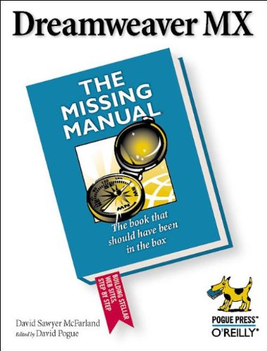 Beispielbild fr Dreamweaver MX: The Missing Manual zum Verkauf von Wonder Book