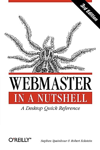 Imagen de archivo de Webmaster in a Nutshell : A Desktop Quick Reference a la venta por Better World Books