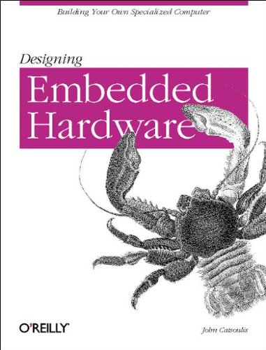 Designing Embedded Hardware (9780596003623) by John Catsoulis