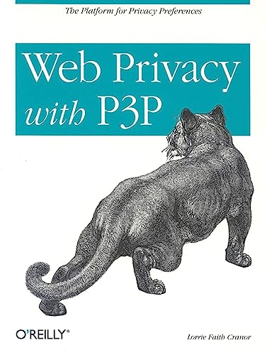 Web Privacy with P3p (9780596003715) by Lorrie Faith Cranor