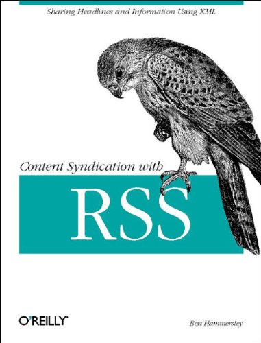 9780596003838: Content Syndication With Rss