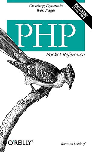 PHP Pocket Reference, 2nd Edition (9780596004026) by Rasmus Lerdorf