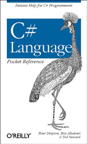 C# Language Pocket Reference (9780596004293) by Peter Drayton; Ben Albahari; Ted Neward