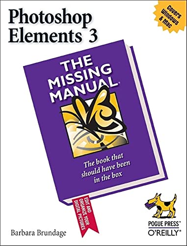 Stock image for Photoshop Elements 3: The Missing Manual for sale by HPB-Emerald