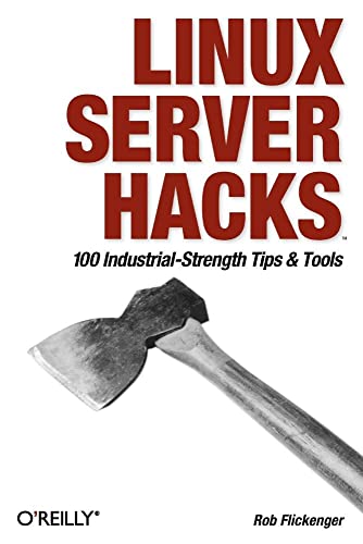 Linux Server Hacks - Rob Flickenger