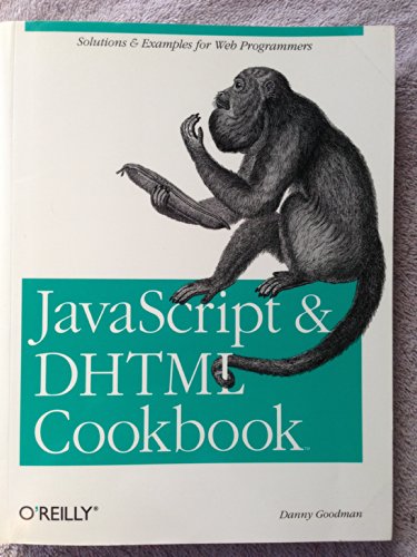 Beispielbild fr JavaScript and DHTML : Solutions and Examples for Web Programmers zum Verkauf von Better World Books