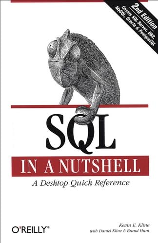 Beispielbild fr SQL in a Nutshell. A Desktop Quick Reference (In a Nutshell (O'Reilly)) zum Verkauf von medimops