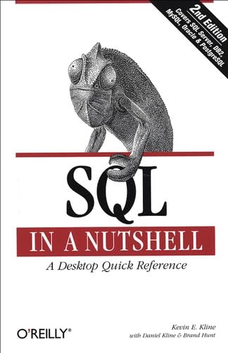 Beispielbild fr SQL in a Nutshell : A Desktop Quick Reference zum Verkauf von Better World Books