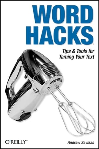 Beispielbild fr Word Hacks: Tips & Tools for Taming Your Text zum Verkauf von WorldofBooks