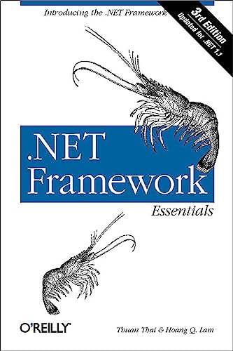 9780596005054: .NET Framework Essentials: Introducing the .NET Framework