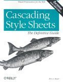 9780596005252: Cascading Style Sheets: The Definitive Guide