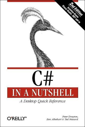 C # in a Nutshell (9780596005269) by Drayton, Peter; Albahari, Ben; Neward, Ted