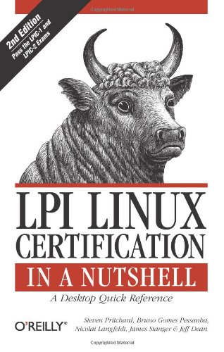 Beispielbild fr LPI Linux Certification in a Nutshell zum Verkauf von Better World Books