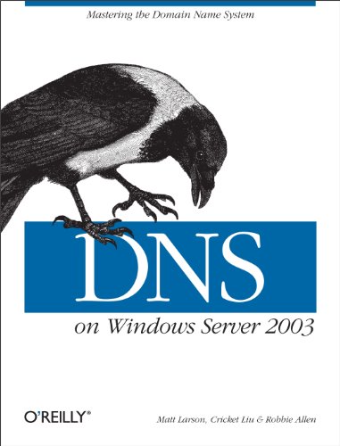 Beispielbild fr DNS on Windows Server 2003: Mastering the Domain Name System zum Verkauf von BooksRun