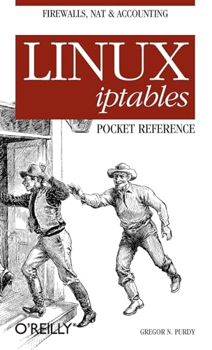 9780596005696: Linux iptables Pocket Reference (Pocket Reference (O'Reilly))