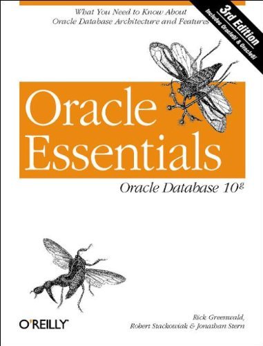 Oracle Essentials: Oracle 10G (9780596005856) by Greenwald, Rick; Stackowiak, Robert; Stern, Jonathan