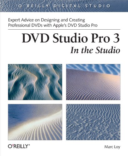 DVD Studio Pro 3: In The Studio (9780596005887) by Loy, Marc