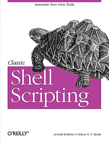Beispielbild fr Classic Shell Scripting zum Verkauf von Half Price Books Inc.