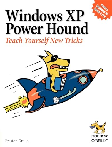 Beispielbild fr Windows XP Power Hound: Teach Yourself New Tricks zum Verkauf von Wonder Book