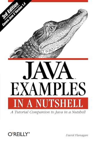 Beispielbild fr Java Examples in a Nutshell : A Tutorial Companion to Java in a Nutshell zum Verkauf von Better World Books