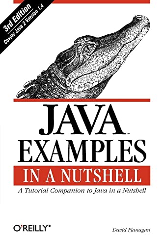 Stock image for Java Examples in a Nutshell : A Tutorial Companion to Java in a Nutshell for sale by Better World Books