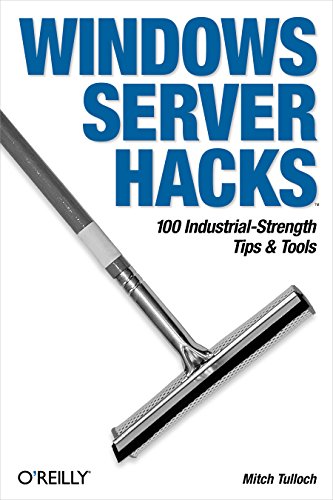 9780596006471: Windows Server Hacks