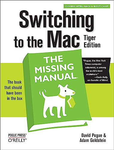 Imagen de archivo de Switching to the Mac: The Missing Manual, Tiger Edition a la venta por Once Upon A Time Books