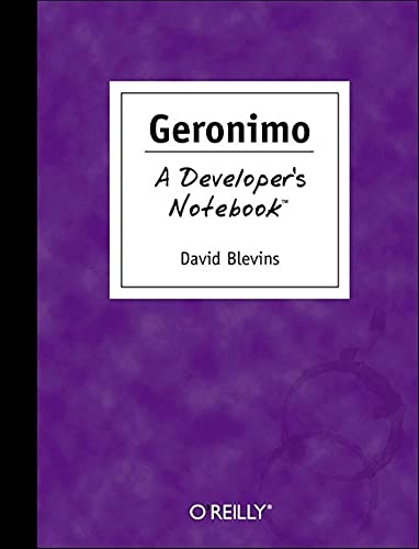 9780596006716: Geronimo: A Developer's Notebook