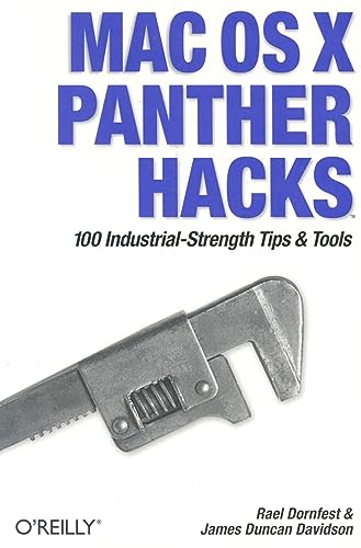 Imagen de archivo de Mac OS X Panther Hacks: 100 Industrial Strength Tips & Tools a la venta por HPB-Diamond