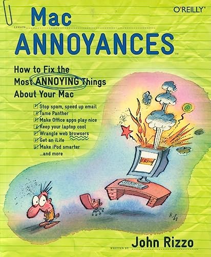 Beispielbild fr Mac Annoyances: How to Fix the Most Annoying Things about Your Mac zum Verkauf von Buchpark