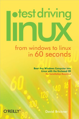 9780596007546: Test Driving Linux: From Windows to Linux in 60 Seconds