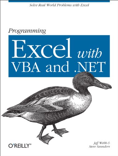 Programming Excel with VBA and .NET: Solve Real-World Problems with Excel