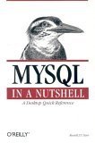 Stock image for MySQL in a Nutshell for sale by Better World Books