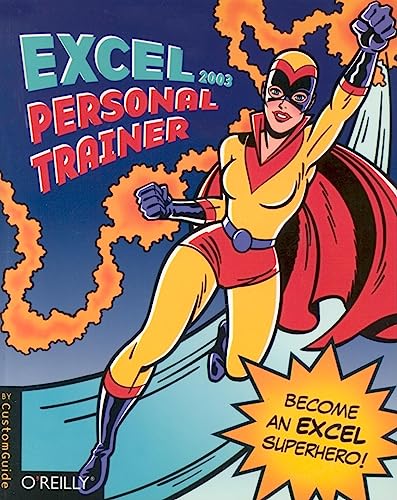 Excel 2003 Personal Trainer : Interactive Training that Will Make You a Pro!