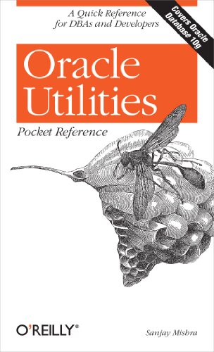 Oracle Utilities Pocket Reference: A Quick Reference for DBAs and Developers (Pocket Reference (O'Reilly)) (9780596008994) by Mishra, Sanjay