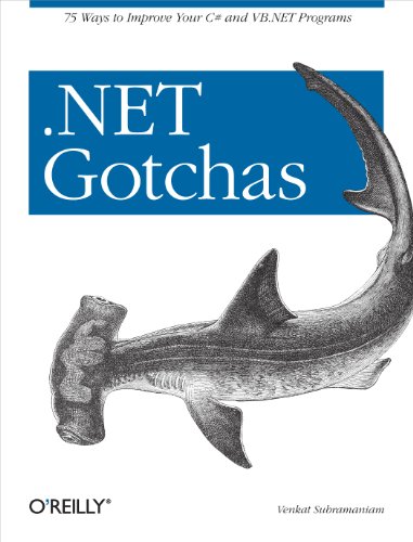 Imagen de archivo de Net Gotchas: 75 Ways to Improve Your C# and VB.NET Programs a la venta por ThriftBooks-Dallas