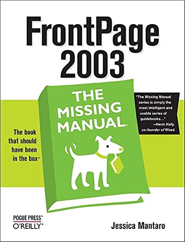 9780596009502: FrontPage 2003: The Missing Manual