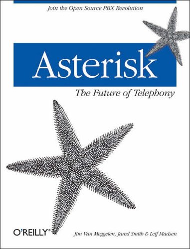 Stock image for Asterisk : The Future of Telephony for sale by Better World Books