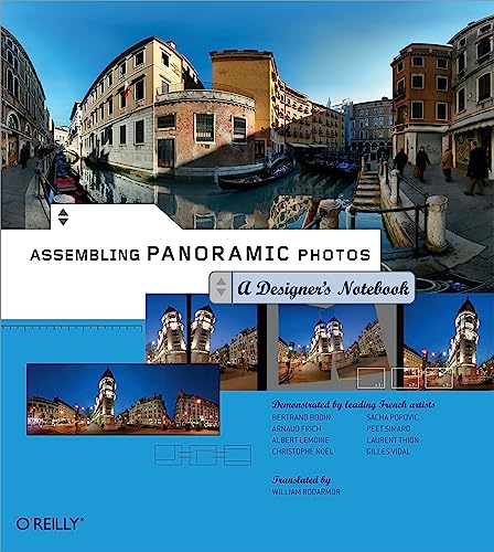 Stock image for Assembling Panoramic Photos: A Designer's Notebook for sale by ThriftBooks-Atlanta