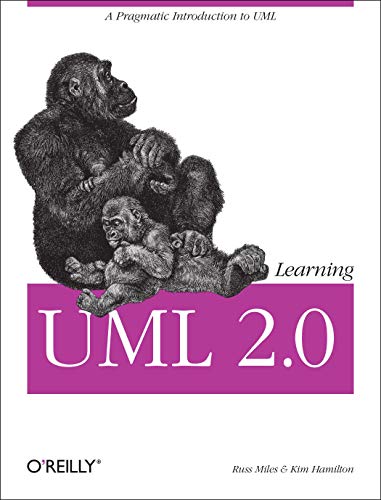 9780596009823: Learning UML 2.0: A Pragmatic Introduction to UML