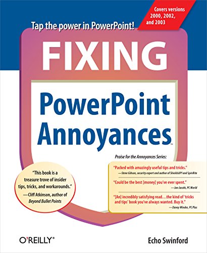 Imagen de archivo de Fixing PowerPoint Annoyances : How to Fix the Most Annoying Things about Your Favorite Presentation Program a la venta por Better World Books