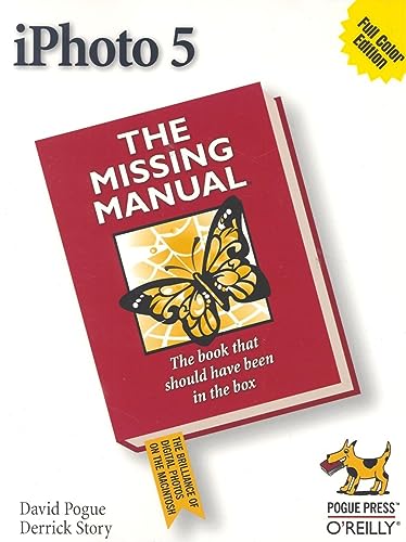 Imagen de archivo de IPhoto 5: the Missing Manual : The Missing Manual a la venta por Better World Books: West