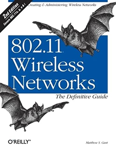 9780596100520: 802.11 Wireless Networks - The Definitive Guide 2e